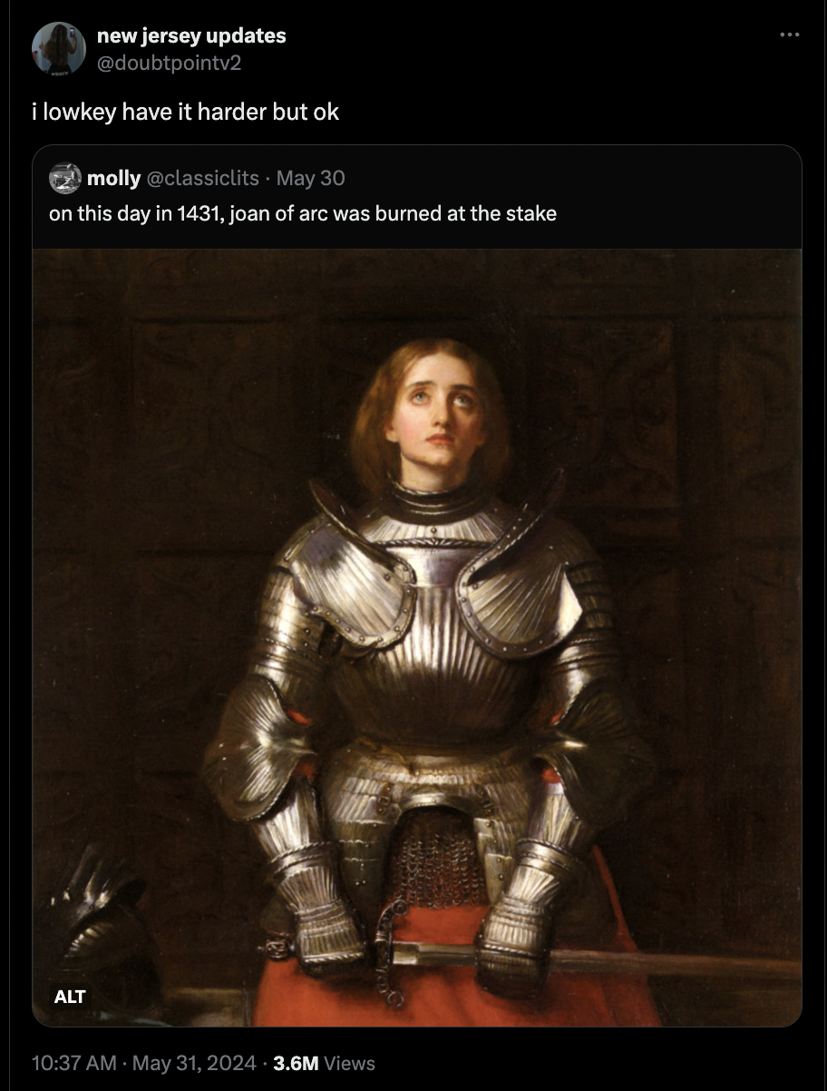 joan of arc painting - new jersey updates i lowkey have it harder but ok molly May 30 on this day in 1431, joan of arc was burned at the stake Alt 3.6M Views